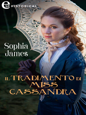 cover image of Il tradimento di Miss Cassandra